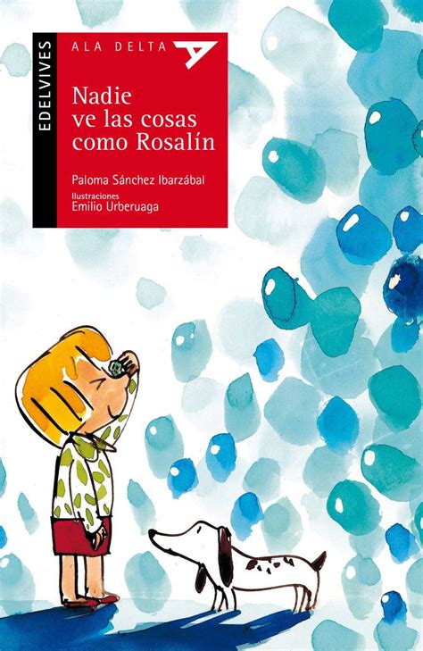 Nadie ve las cosas como rosalín. - The journey guide for new believers.