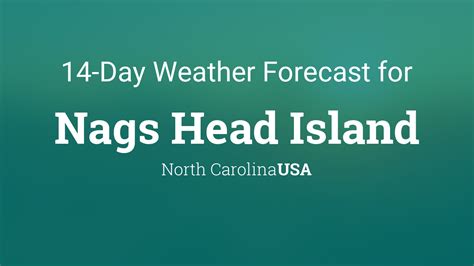 Nags Head, NC Weather - 14-day Forecast from Theweather.net. Weather data including temperature, wind speed, humidity, snow, pressure, etc. for Nags Head, North Carolina. 