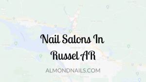 Nail salons in russellville ar. The spa is located at 407 N Arkansas Ave #4, in Russellville, ... (51) Nail salon. 2409 E Main St, Russellville, AR 72802 (479) 498-2343. LashIt ... 