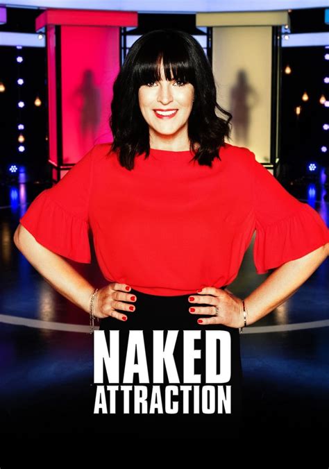 Naked attraction where to watch. Naked Attraction. The daring dating series that starts where some good dates might end - naked. Sign in to play Series 12 Episode 2: Sandra & … 