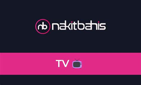 Nakitbahis Tv Giriş