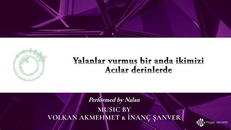 Nalan Affedemem Lyrics. 
