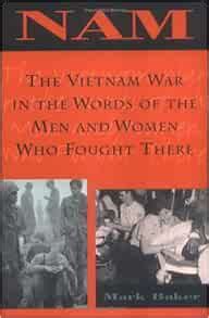 Nam the vietnam war in the words of the men and women who fought there. - Essais d'eau dans la reconnaissance des sols.
