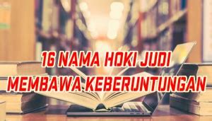 Nama keberuntungan untuk judi poker. Hongkong pools malam.