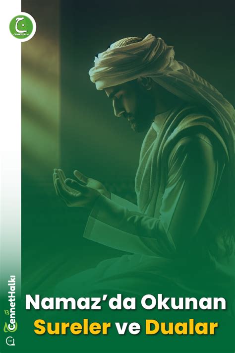 Namaz'da Okunan Sureler ve Dualar CENNET HALKI.
