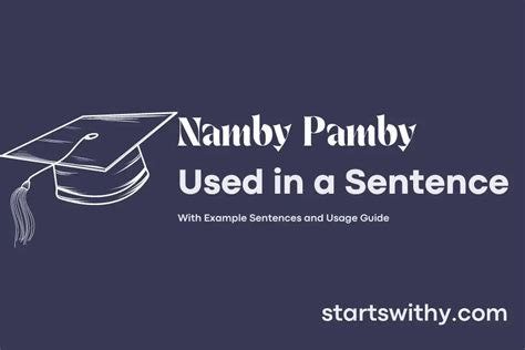 Namby-pamby in a sentence