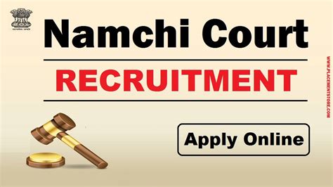 Namchi District Court Recruitment 2024 - Apply Offline for 08 …