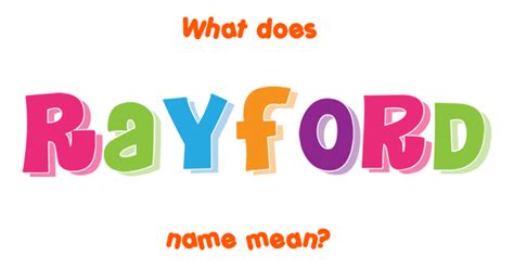 Name Rayford - meaning, origin, popularity