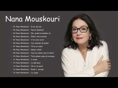 Nana Mouskouri plus grands succès 💖 Top 20 des chansons ... - YouTube