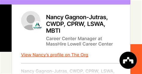 Nancy Gagnon-Jutras, CWDP, CPRW, LSWA, MBTI - Career Center …