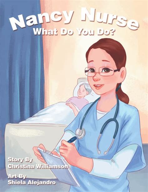 Nancy Nurse What Do You Do