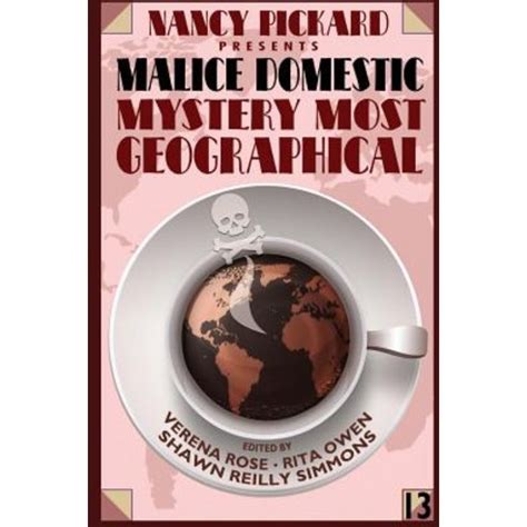 Nancy Pickard Presents Malice Domestic 13 Mystery Most Geographical