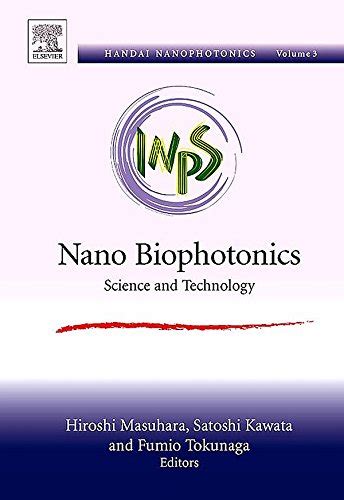 Nano Biophotonics Science and Technology