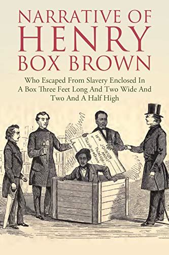 Narrative of the Life of Henry Box Brown