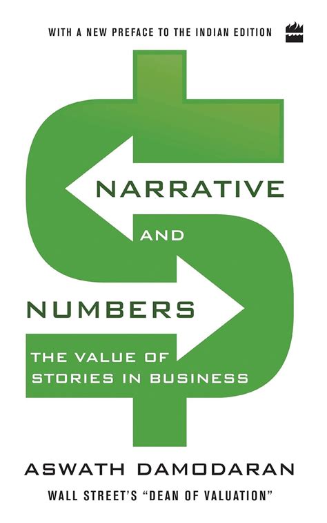 Download Narrative And Numbers The Value Of Stories In Business By Aswath Damodaran