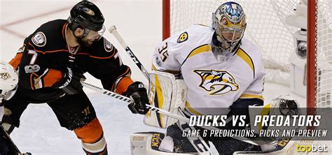 Nashville Predators vs Anaheim Ducks: Game 6 Preview