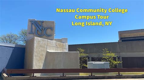 Nassau Community College Located on Long Island, New York