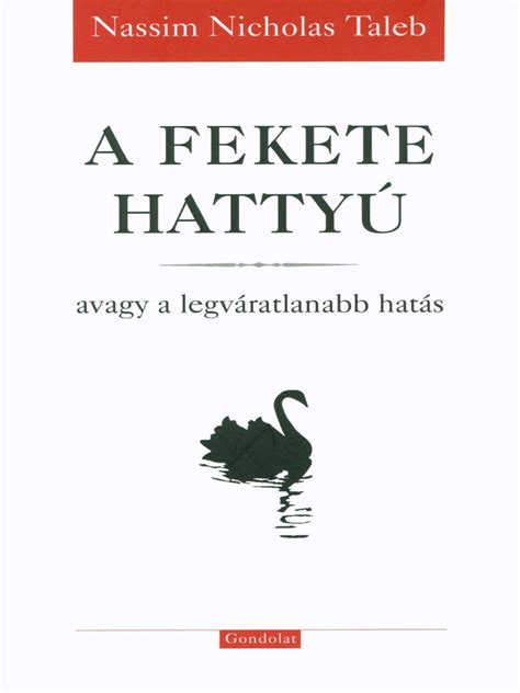 Nassim Nicholas Taleb - A Fekete Hattyú PDF PDF - Scribd