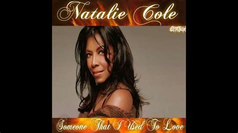 Natalie Cole – Someone