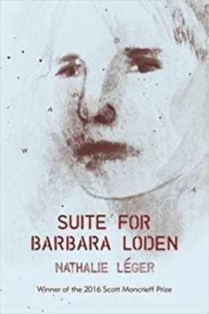 Nathalie Léger’s ‘Suite for Barbara Loden’ - The Hairpin