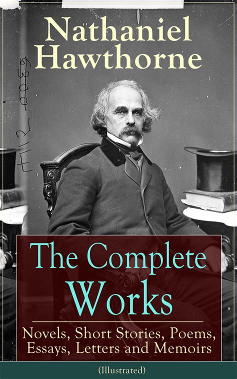 Nathaniel Hawthorne The Complete Novels