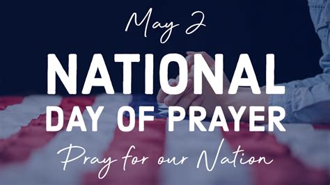 National Day of Prayer - May 4, 2024