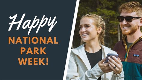 National Park Week invites participants to share #YourParkStory on social media