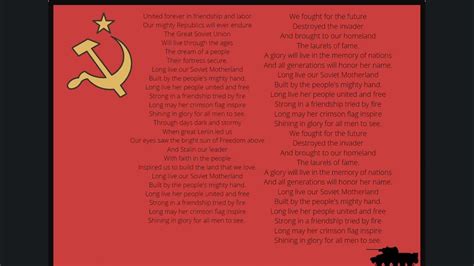 USSR National Anthem Lyrics. English: The Hymn of the Soviet Union. Unbreakable Union of freeborn Republics, Great Russia has welded forever to stand. Created in struggle by will of the people, United and mighty, our Soviet land! Sing to the Motherland, home of the free, Bulwark of peoples in brotherhood strong. . 