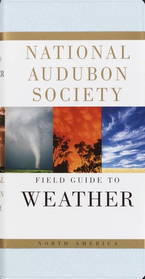 National audubon society field guide to north american weather by david ludlum 1991 10 15. - Die geschichtlichen kräfte für den neuaufbau im mitteldeutschen osten..
