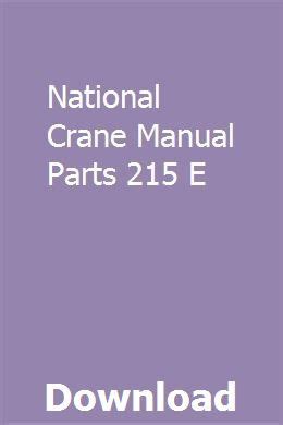 National crane manual parts 215 e. - Electrolux frost free fridge freezer manual.