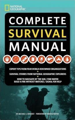 National geographic complete survival manual michael sweeney. - Ghost light an introductory handbook for dramaturgy theater in the.