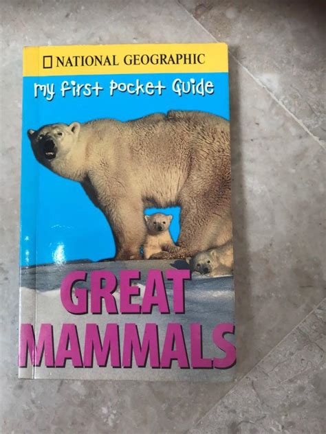 National geographic my first pocket guide great mammals national geographic my first pocket guides. - Manual de la carretilla elevadora yale mpb040.