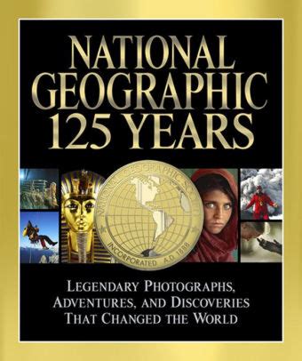 Read National Geographic 125 Years Legendary Photographs Adventures And Discoveries That Changed The World By Mark Jenkins