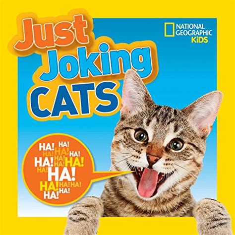 Read Online National Geographic Kids Just Joking Cats By National Geographic Kids