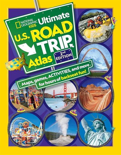 Full Download National Geographic Kids Ultimate Us Road Trip Atlas Maps Games Activities And More For Hours Of Backseat Fun By Crispin Boyer