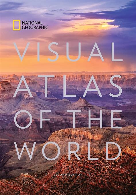 Download National Geographic Visual Atlas Of The World 2Nd Edition Fully Revised And Updated By National Geographic Society