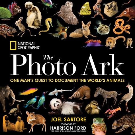 Download National Geographic The Photo Ark Limited Earth Day Edition One Mans Quest To Document The Worlds Animals By Joel Sartore
