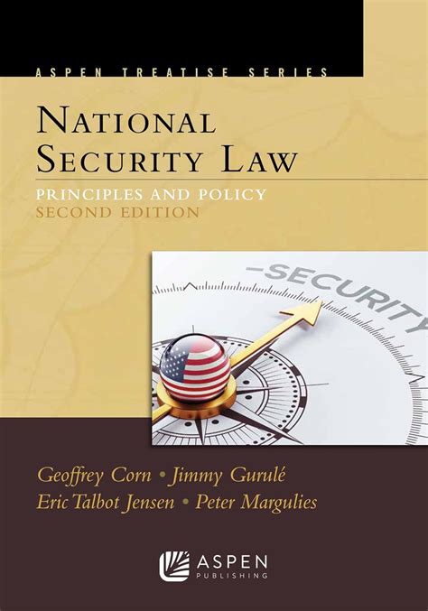 Read Online National Security Law Principles And Policy By Geoffrey S Corn