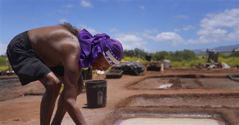 Native Hawaiian salt makers combat climate change and pollution to protect a sacred tradition