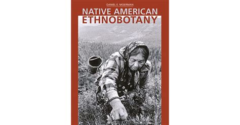 Native american ethnobotany. Things To Know About Native american ethnobotany. 