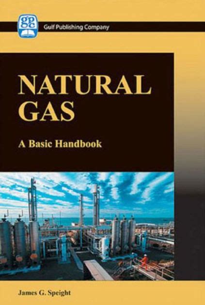Natural Gas A Basic Handbook