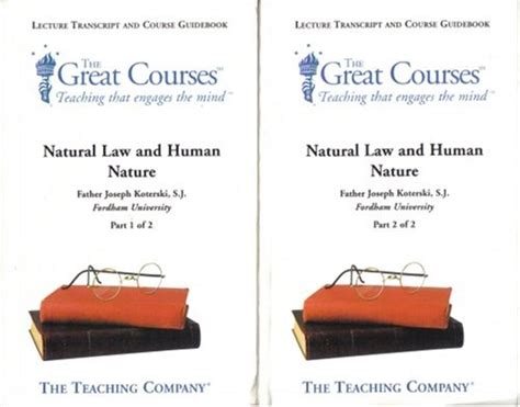 Natural law and human nature lecture transcript and course guidebook parts 1 and 2 great courses. - Théorie des équations aux dérivées partielles..