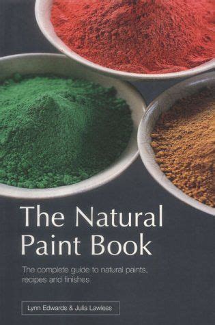 Natural paint book the complete guide to natural paints recipes and finishes. - Ohlin fork manual ttx22 cartridge kit.