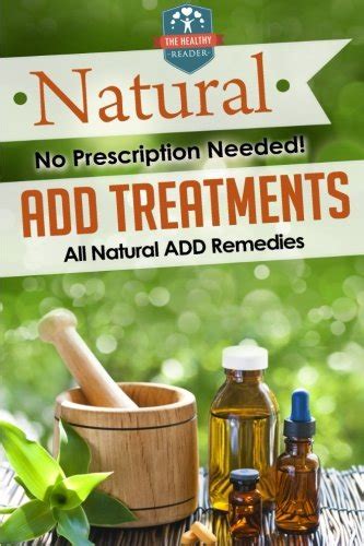 Download Natural Add Treatments No Prescription Needed  All Natural Add Remedies Adhd Children  Adhd Adult  Diet  Organization By The Healthy Reader