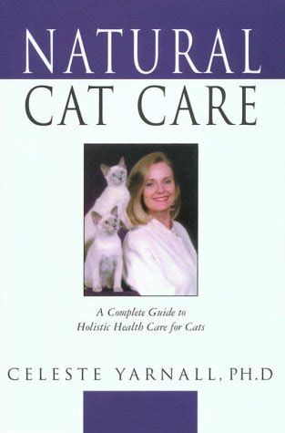 Download Natural Cat Care By Celeste Yarnall