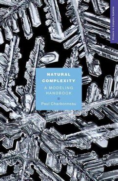 Full Download Natural Complexity A Modeling Handbook By Paul Charbonneau