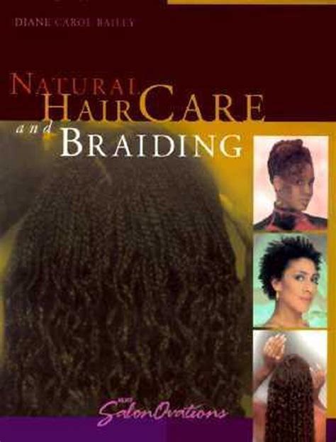 Full Download Natural Hair Care And Braiding By Diane Carol Bailey