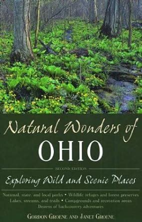 Download Natural Wonders Of Ohio By Gordon Groene