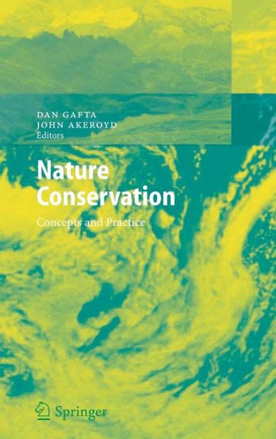 Nature Conservation Concepts And Practice