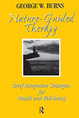 Nature guided therapy brief integrative strategies for health and well being. - Si fâs par mût di dî.